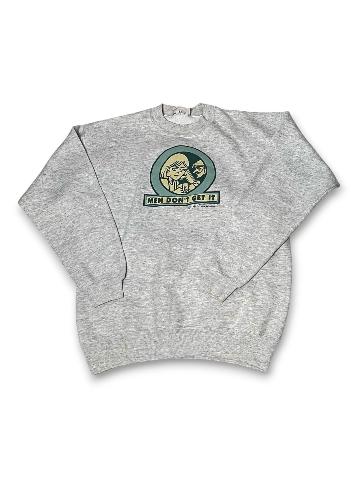 90’s ‘Men Don’t Get It’ Sweatshirt (M)